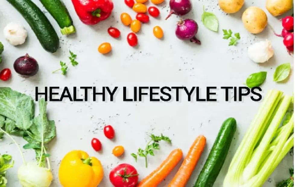 Healthy Lifestyle Tips