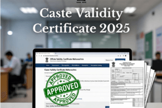 Caste Validity Certificate Maharashtra Online Application Process, Documents List and BARTI Login (जात वैधता प्रमाणपत्र अर्ज प्रक्रिया)